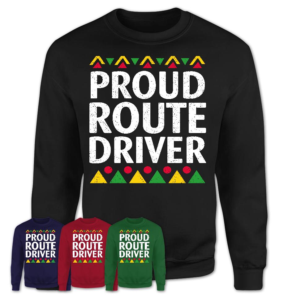 Proud Route Driver Africa Pride Black History Month T-Shirt