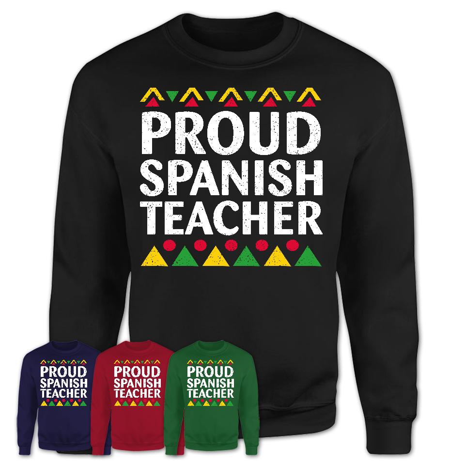 Proud Spanish Teacher Africa Pride Black History Month T-Shirt
