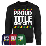 Proud Title Searcher Africa Pride Black History Month T-Shirt
