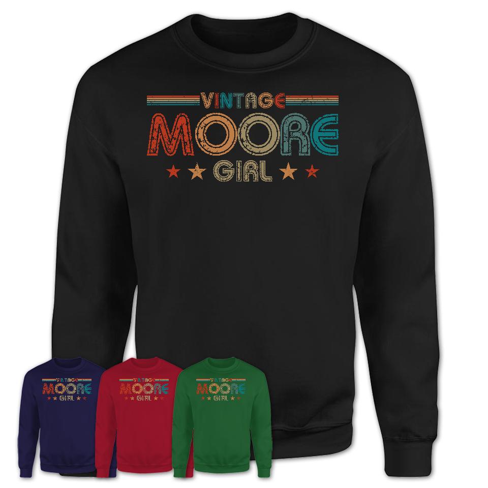 Proud Vintage Moore Girl Shirt Oklahoma Pride Gift Birthday Shirt for Her
