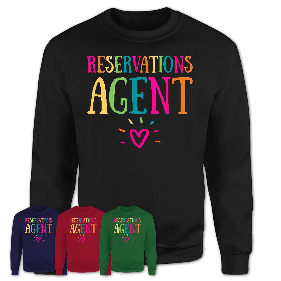 Reservations Agent Rainbow Lettering Heart Shirt, Employee Appreciation Gifts
