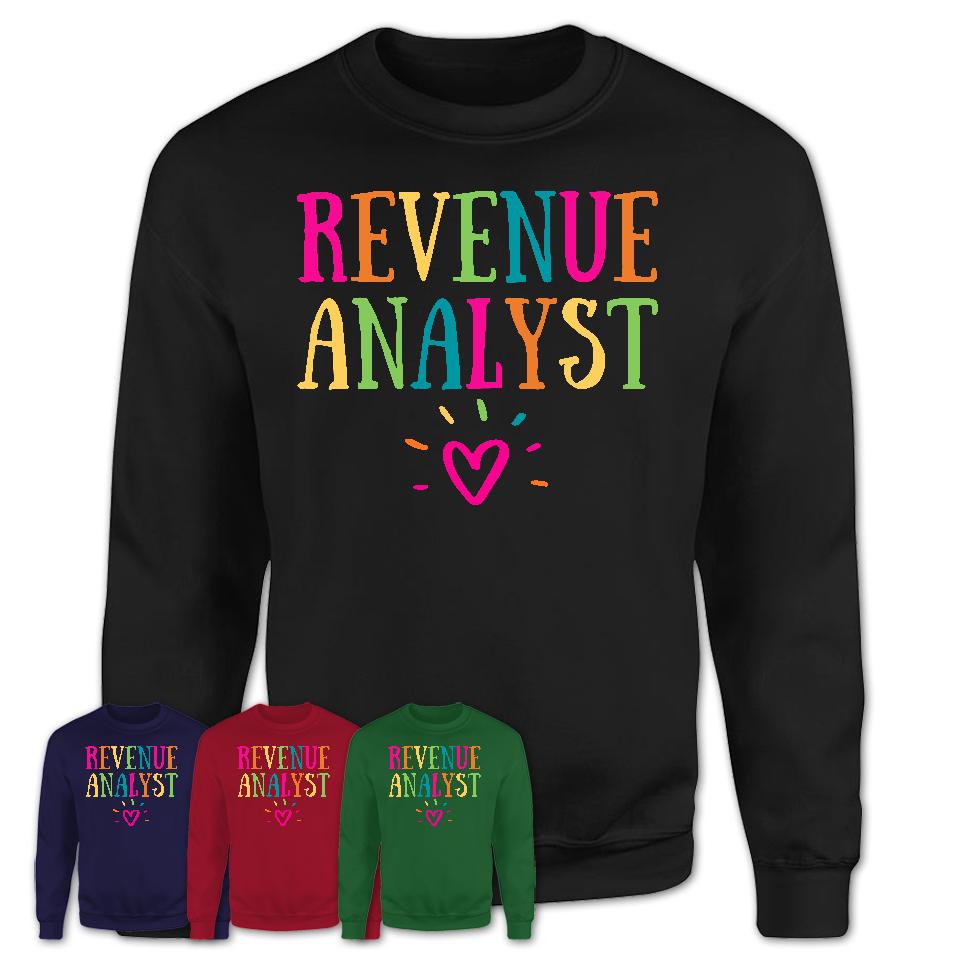 Revenue Analyst Rainbow Lettering Heart Shirt, Employee Appreciation Gifts