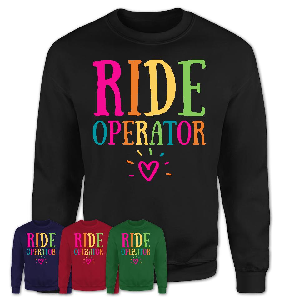 Ride Operator Rainbow Lettering Heart Shirt, Employee Appreciation Gifts