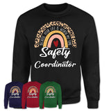 Safety Coordinator Because Your Life Worth My Time Rainbow T-Shirt