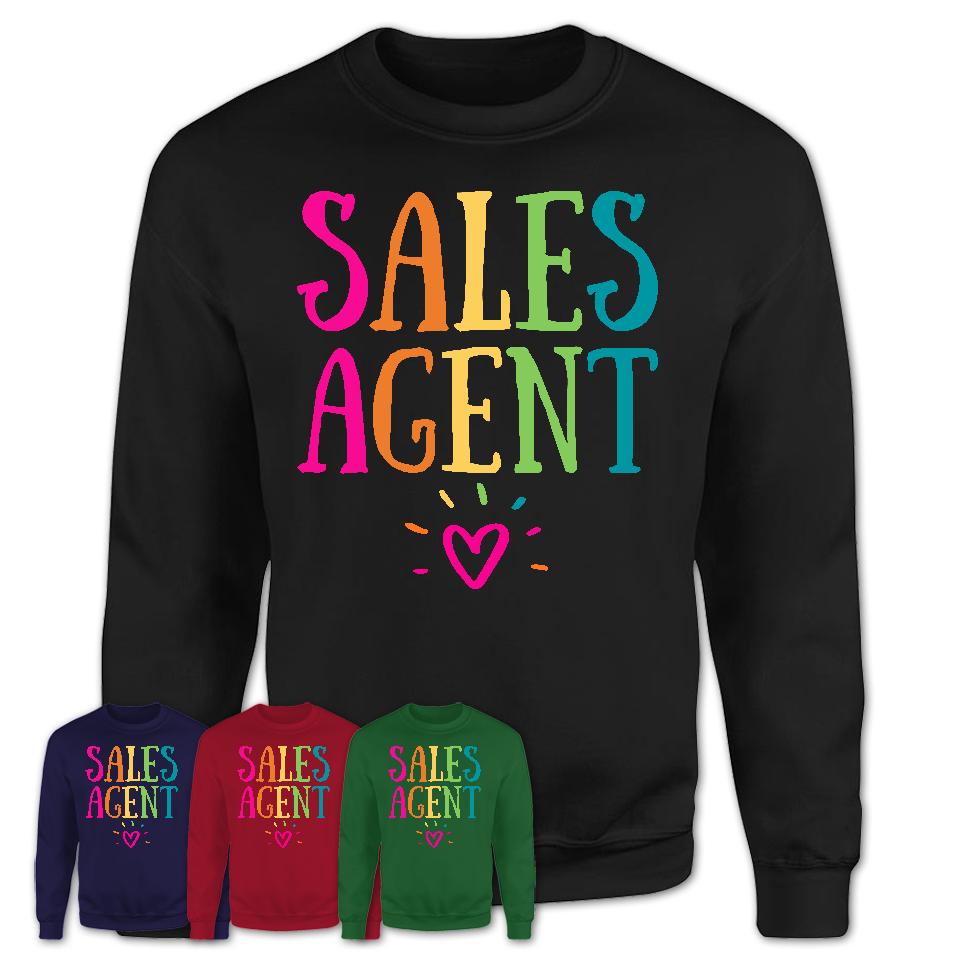Sales Agent Rainbow Lettering Heart Shirt, Employee Appreciation Gifts