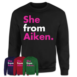 She From Aiken Shirt South Carolina State Birthday Gift For Her