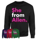 She From Allen Shirt Texas State Birthday Gift For Her