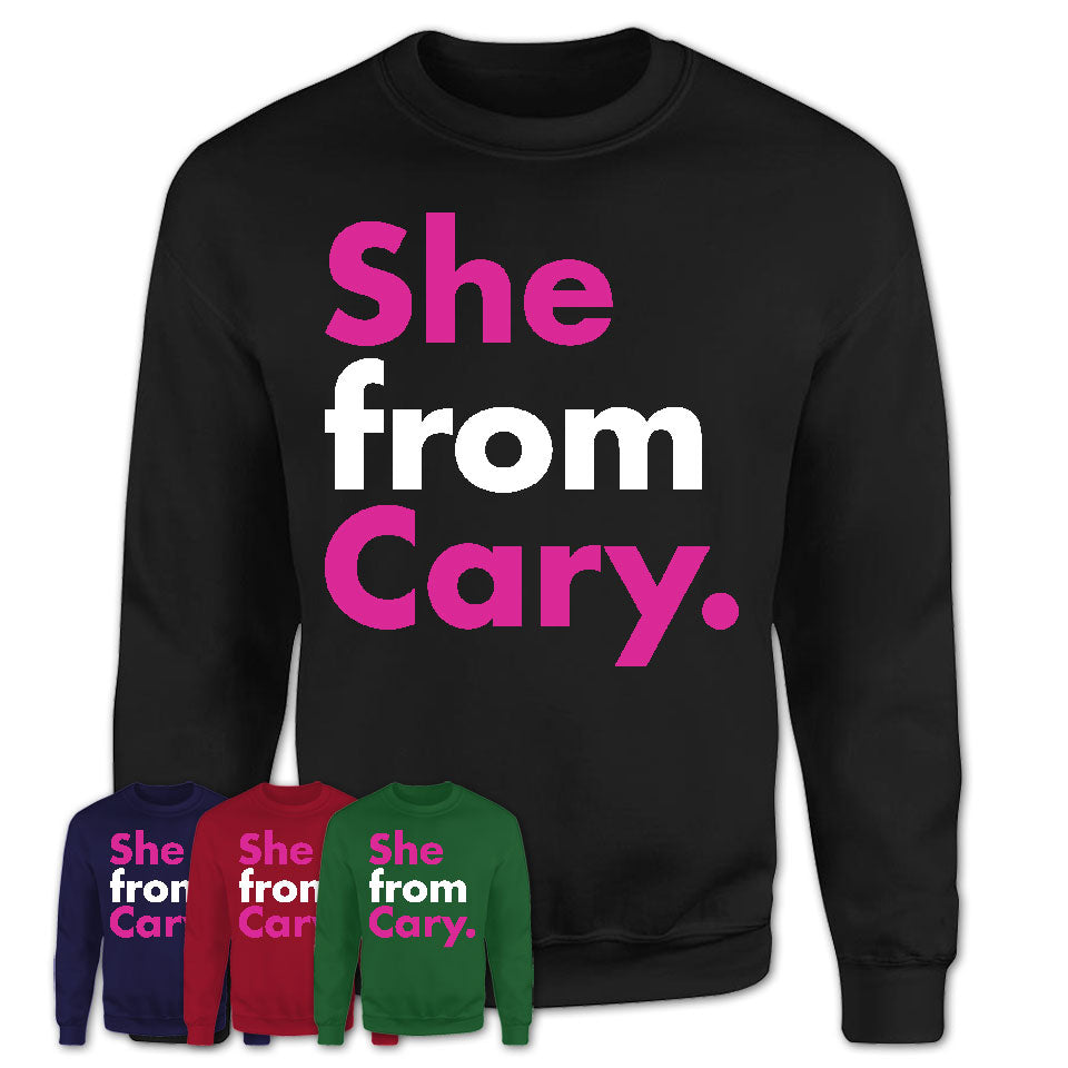 She From Cary Shirt North Carolina State Birthday Gift For Her