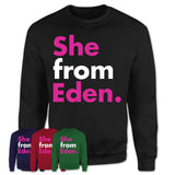 She From Eden Shirt North Carolina State Birthday Gift For Her