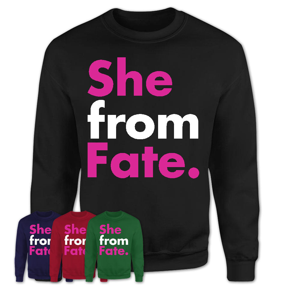 She From Fate Shirt Texas State Birthday Gift For Her