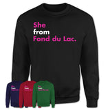 She From Fond du Lac Shirt Wisconsin State Birthday Gift For Her