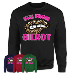 She From Gilroy California Gift Cheetah Leopard Sexy Lips Shirt