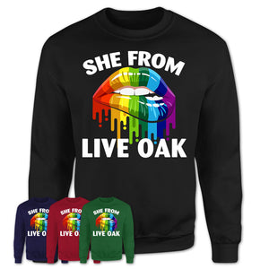 She From Live Oak California T-Shirt LGBT Pride Sexy Lips Gift Shirt