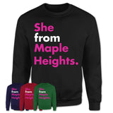 She From Maple Heights Shirt Ohio State Birthday Gift For Her