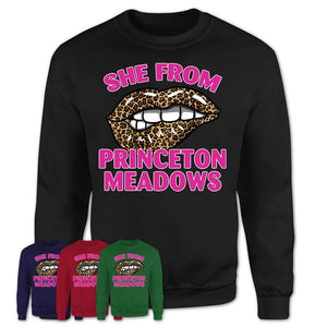 She From Princeton Meadows New Jersey Gift Cheetah Leopard Sexy Lips Shirt