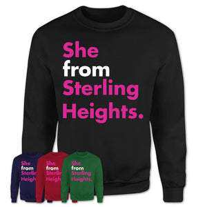 She From Sterling Heights Shirt Michigan State Birthday Gift For Her