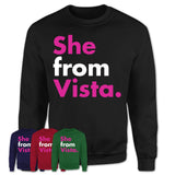 She From Vista Shirt California State Birthday Gift For Her