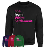 She From White Settlement Shirt Texas State Birthday Gift For Her