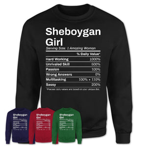 Sheboygan Girl Wisconsin Nutrition Facts Proud Vintage Sport Born Living City Home Roots USA Gift Women T-Shirt