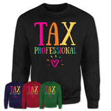 Tax Professional Rainbow Lettering Heart Shirt, Employee Appreciation Gifts