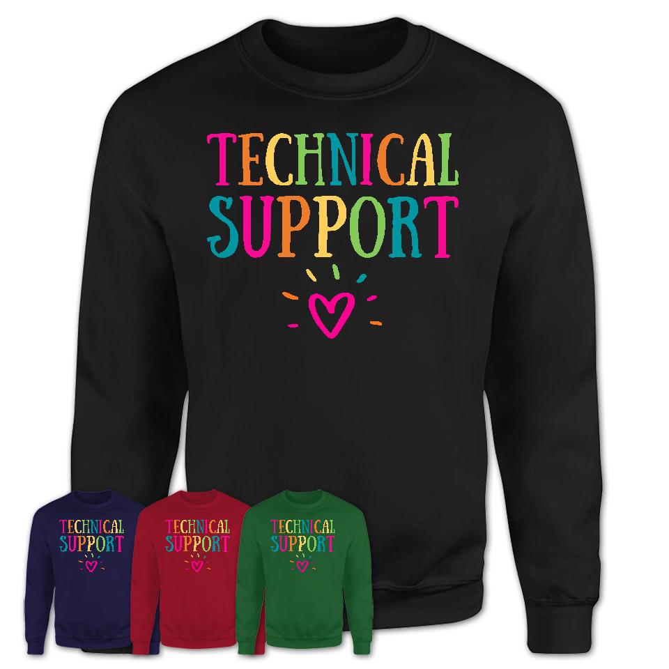 Technical Support Rainbow Lettering Heart Shirt, Employee Appreciation Gifts