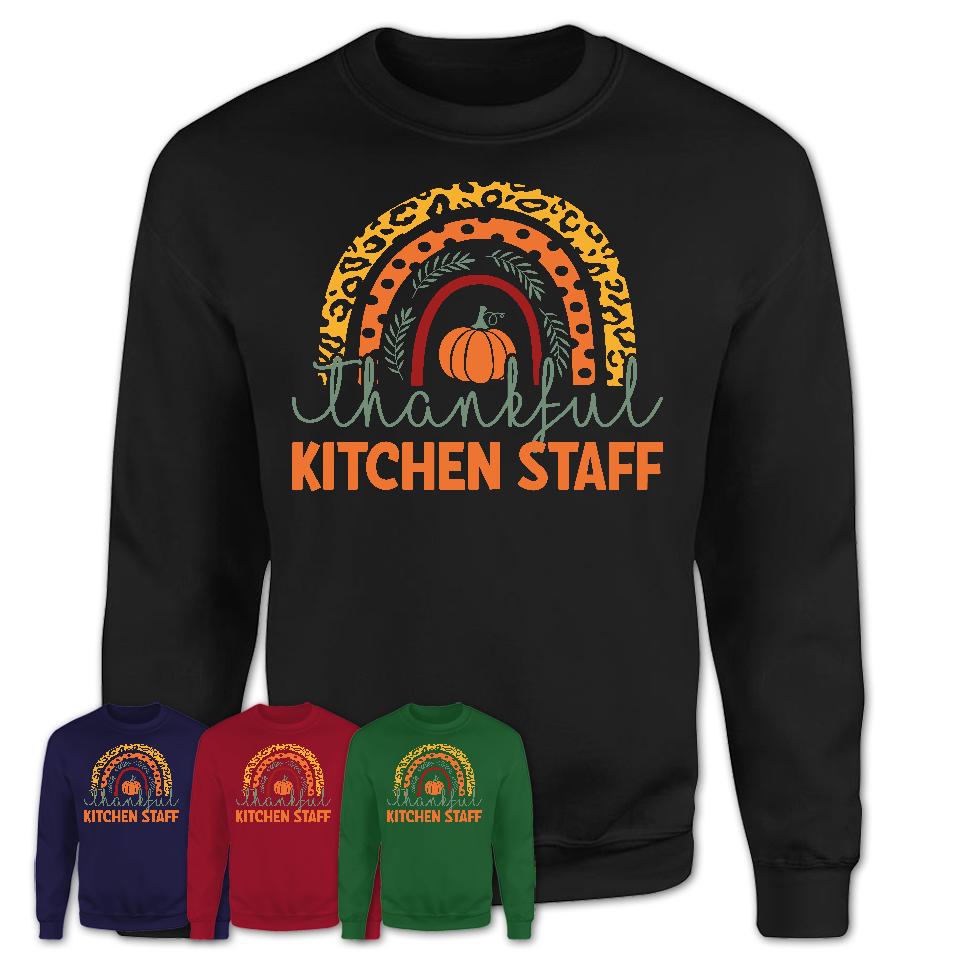 Thankful Kitchen Staff Shirt, Pumpkin Rainbow Sweater for Fall Lovers, Thanksgiving Gift for Kitchen Staff Women