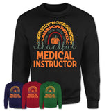 Thankful Medical Instructor Shirt, Pumpkin Rainbow Sweater for Fall Lovers, Thanksgiving Gift for Medical Instructor Women