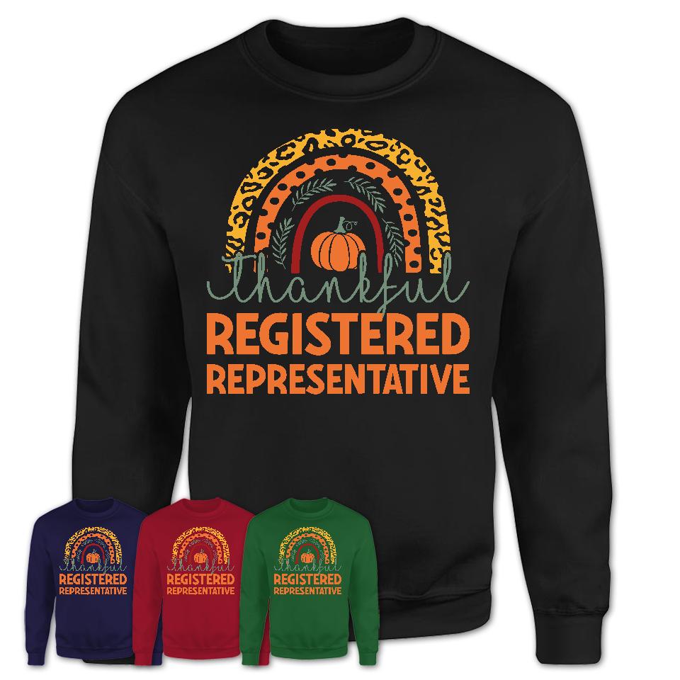 Thankful Registered Representative Shirt, Pumpkin Rainbow Sweater for Fall Lovers, Thanksgiving Gift for Registered Representative Women