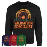 Thankful Validation Specialist Shirt, Pumpkin Rainbow Sweater for Fall Lovers, Thanksgiving Gift for Validation Specialist Women