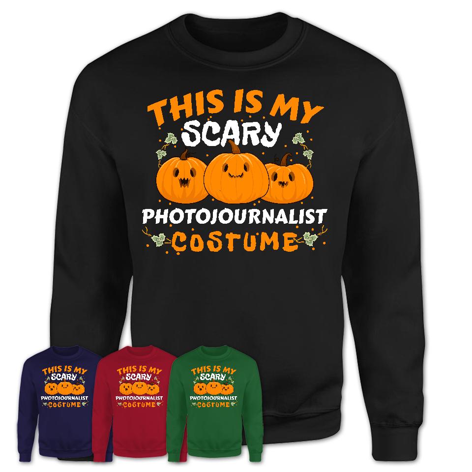 This Is My Scary Photojournalist Costume, Halloween Pumpkin Shirt, Funny Coworker Gift