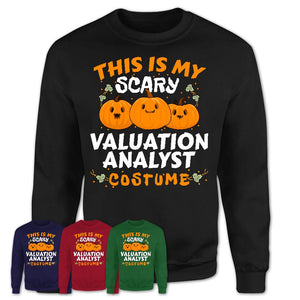 This Is My Scary Valuation Analyst Costume, Halloween Pumpkin Shirt, Funny Coworker Gift
