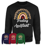 Trading Assistant Because Your Life Worth My Time Rainbow T-Shirt