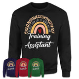Training Assistant Because Your Life Worth My Time Rainbow T-Shirt