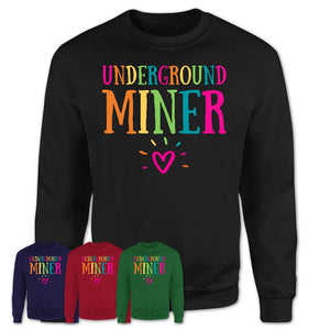 Underground Miner Rainbow Lettering Heart Shirt, Employee Appreciation Gifts