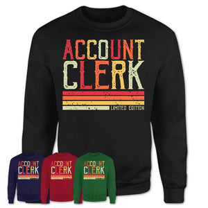 Vintage Account Clerk Limited Edition Job Shirt, Coworker Birthday Gift Idea