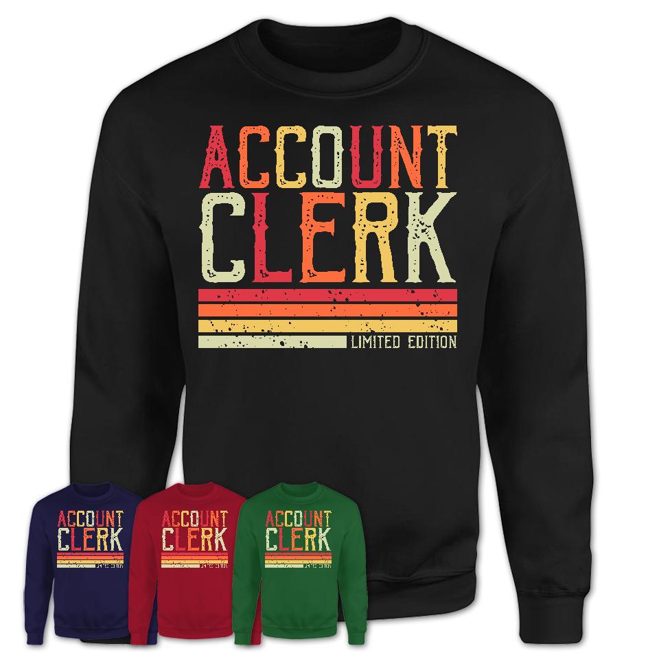 Vintage Account Clerk Limited Edition Job Shirt, Coworker Birthday Gift Idea