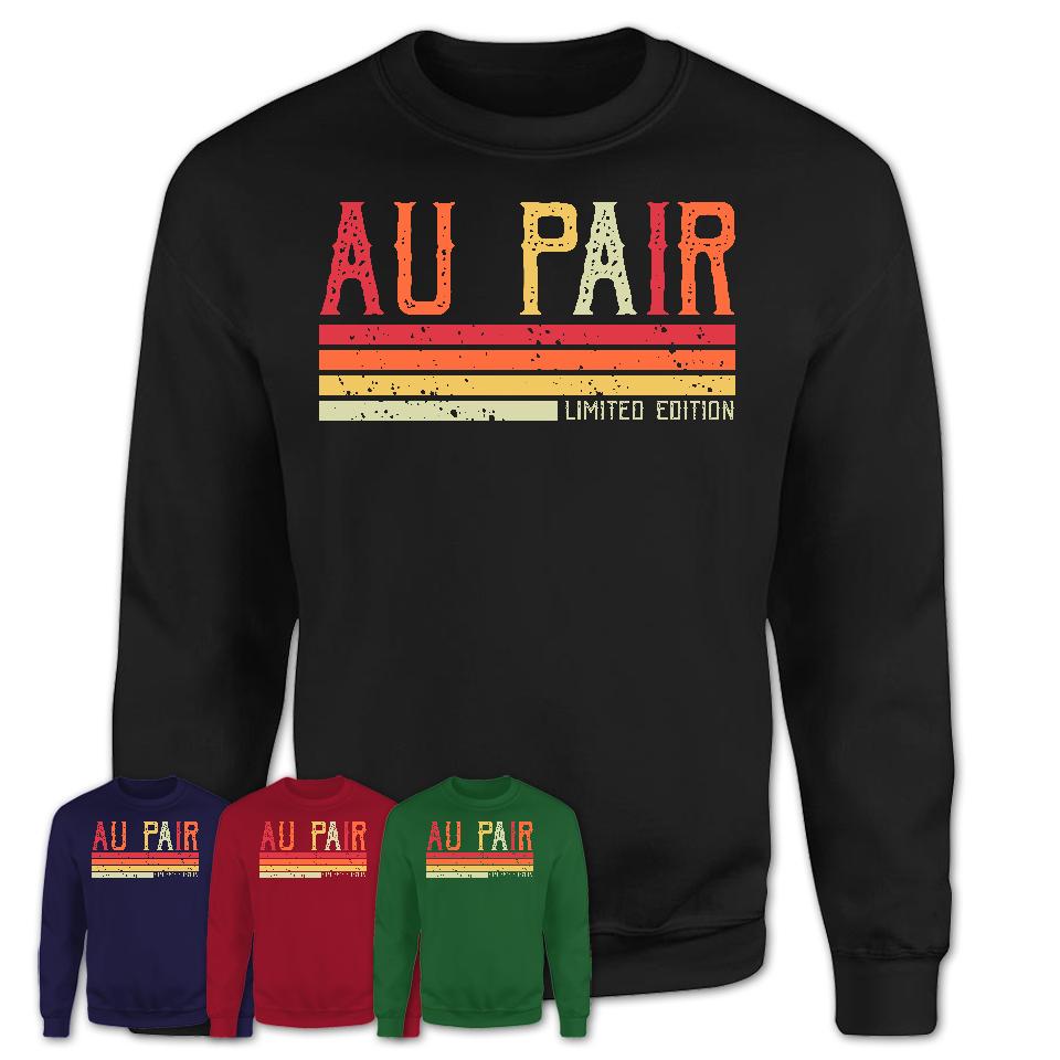 Vintage Au Pair Limited Edition Job Shirt, Coworker Birthday Gift Idea
