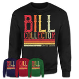Vintage Bill Collector Limited Edition Job Shirt, Coworker Birthday Gift Idea