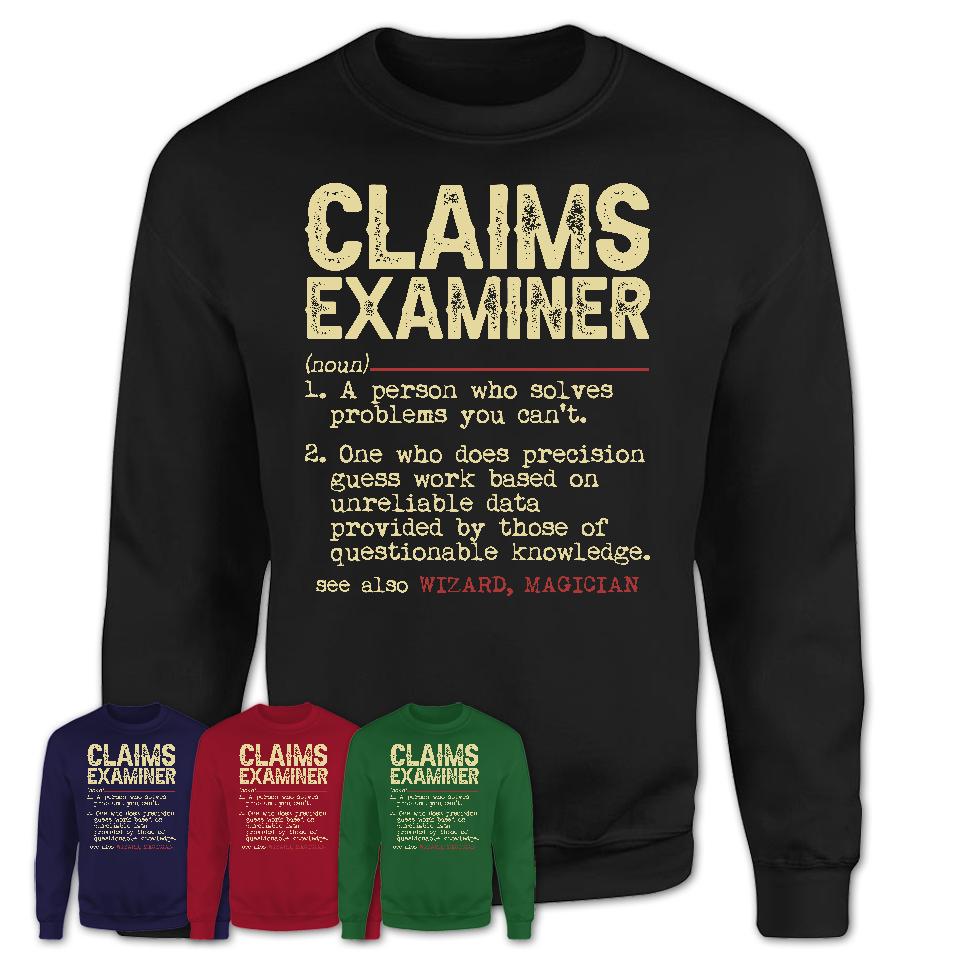 Vintage Claims Examiner Definition Shirt, Funny Coworker Gift Idea for Claims Examiner, New Job Gift