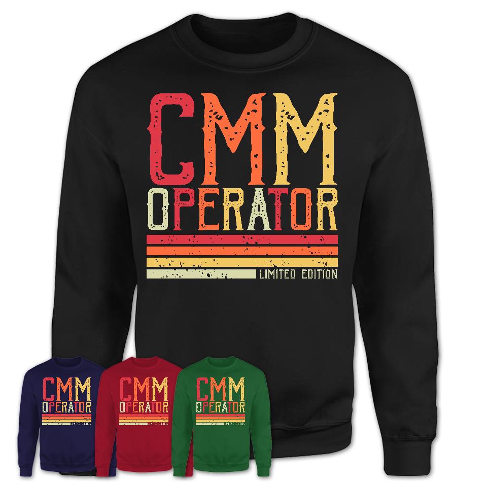 Vintage Cmm Operator Limited Edition Job Shirt, Coworker Birthday Gift Idea