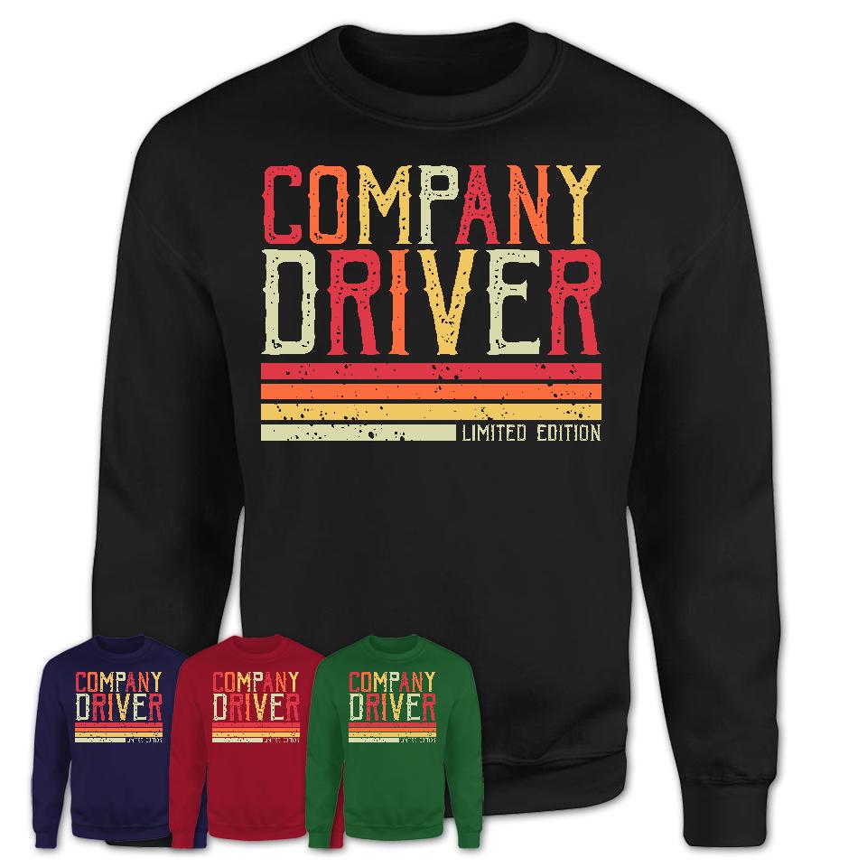 Vintage Company Driver Limited Edition Job Shirt, Coworker Birthday Gift Idea