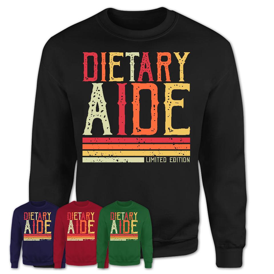 Vintage Dietary Aide Limited Edition Job Shirt, Coworker Birthday Gift Idea