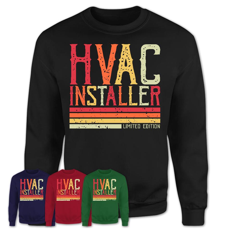 Vintage Hvac Installer Limited Edition Job Shirt, Coworker Birthday Gift Idea