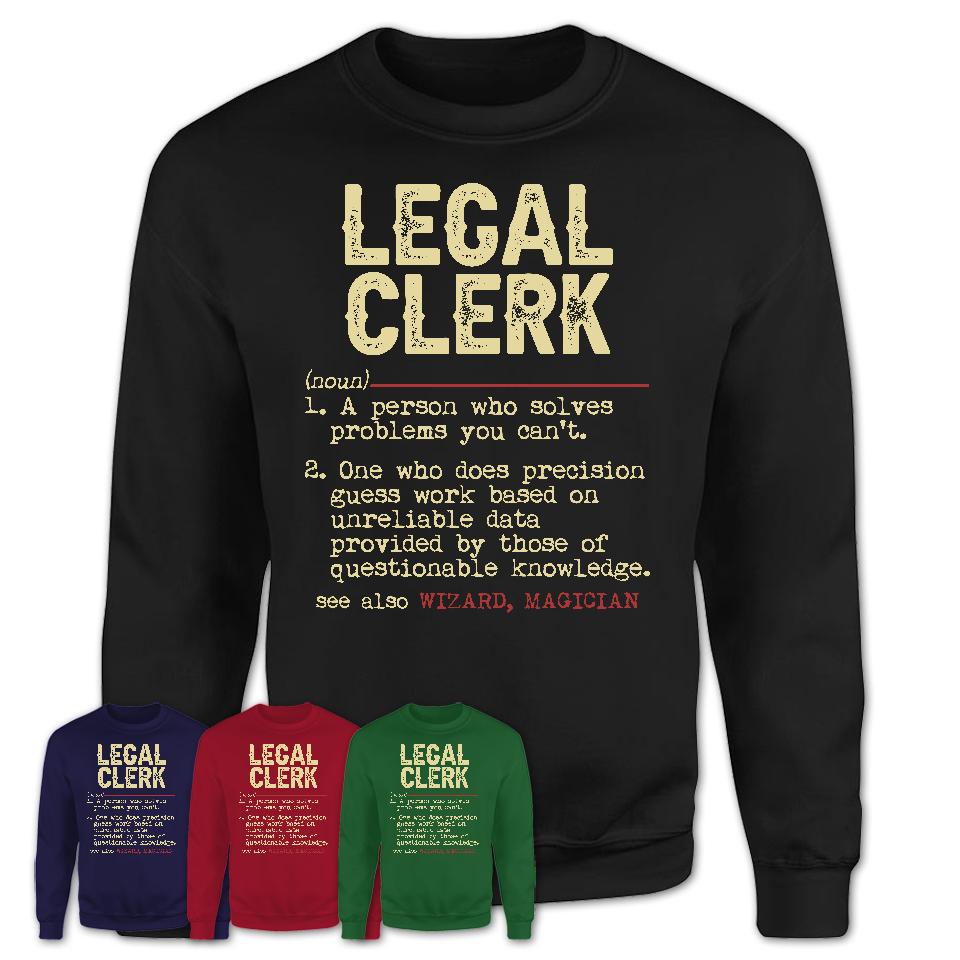 Vintage Legal Clerk Definition Shirt, Funny Coworker Gift Idea for Legal Clerk, New Job Gift