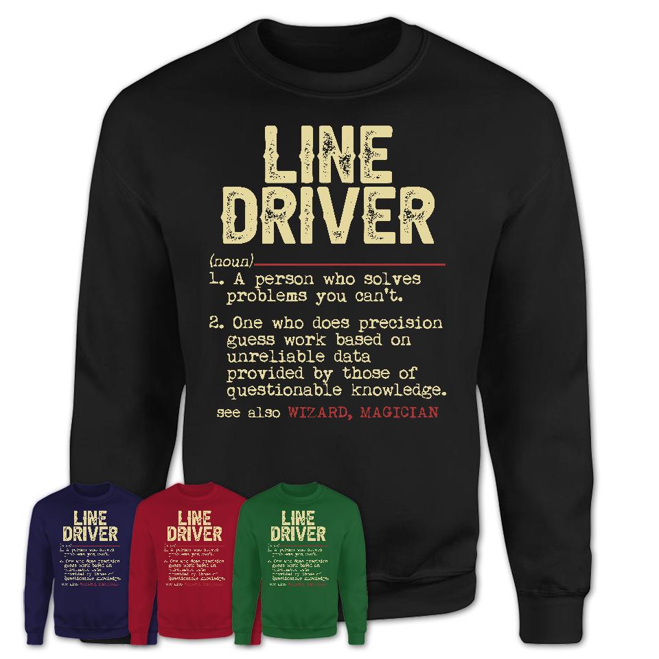Vintage Line Driver Definition Shirt, Funny Coworker Gift Idea for Line Driver, New Job Gift