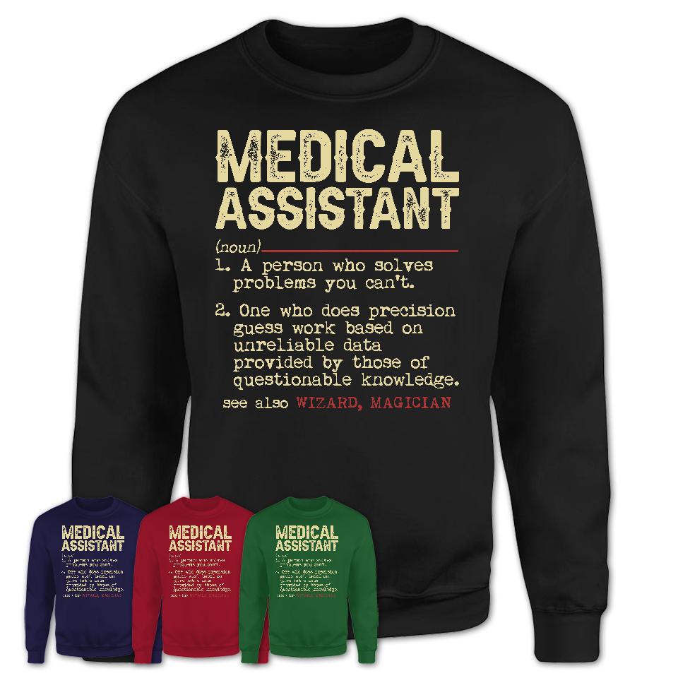 Vintage Medical Assistant Definition Shirt, Funny Coworker Gift Idea for Medical Assistant, New Job Gift