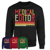 Vintage Medical Editor Limited Edition Job Shirt, Coworker Birthday Gift Idea