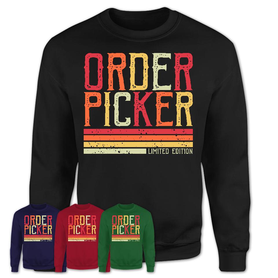 Vintage Order Picker Limited Edition Job Shirt, Coworker Birthday Gift Idea