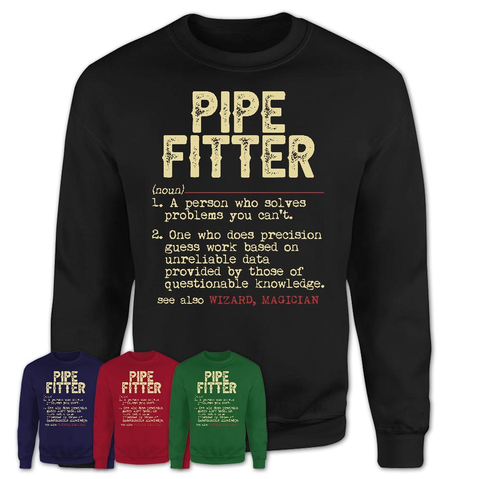 Vintage Pipe Fitter Definition Shirt, Funny Coworker Gift Idea for Pipe Fitter, New Job Gift