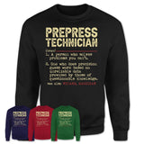 Vintage Prepress Technician Definition Shirt, Funny Coworker Gift Idea for Prepress Technician, New Job Gift